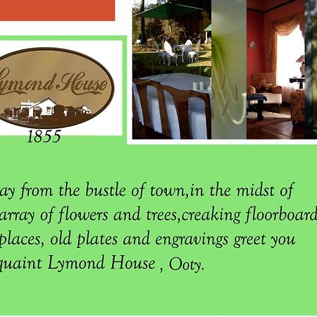 Hotel Lymond House Ooty Exterior foto